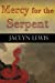 Immagine del venditore per Mercy for the Serpent [Soft Cover ] venduto da booksXpress