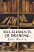 Image du vendeur pour The Elements of Drawing [Soft Cover ] mis en vente par booksXpress