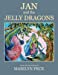 Bild des Verkufers fr Jan and the Jelly Dragons [Soft Cover ] zum Verkauf von booksXpress