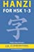 Image du vendeur pour Hanzi for HSK 1-3 [Soft Cover ] mis en vente par booksXpress