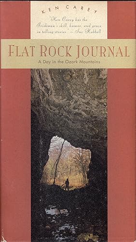 Imagen del vendedor de Flat Rock Journal: A Day in the Ozark Mountains a la venta por A Cappella Books, Inc.