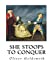 Seller image for She Stoops to Conquer: The Mistakes of a Night - A Comedy [Soft Cover ] for sale by booksXpress