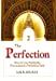 Seller image for The Perfection (Book Two): How to Live Faithfully Throughout a Perfecting Path [Soft Cover ] for sale by booksXpress