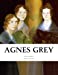 Imagen del vendedor de Agnes Grey: A Novel [Soft Cover ] a la venta por booksXpress