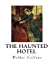 Seller image for The Haunted Hotel: A Mystery of Modern Venice (Classic Ghost Stories) [Soft Cover ] for sale by booksXpress
