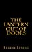 Seller image for The Lantern out of Doors: An Experiment in Emulating the Early Church Gatherings [Soft Cover ] for sale by booksXpress