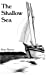 Image du vendeur pour The Shallow Sea (Volume 1) [Soft Cover ] mis en vente par booksXpress