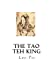 Imagen del vendedor de The Tao Teh King: The Tao and its Characteristics [Soft Cover ] a la venta por booksXpress