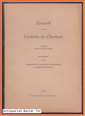 Imagen del vendedor de Zeitschrift fr die Geschichte des Oberrheins. 116. Band (Der neuen Folge 77. Band) a la venta por Antiquariat Basler Tor