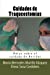 Imagen del vendedor de Cuidados de Traqueostomias: Notas sobre el cuidado de Heridas (Volume 9) (Spanish Edition) [Soft Cover ] a la venta por booksXpress