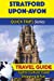 Imagen del vendedor de Stratford-upon-Avon Travel Guide (Quick Trips Series): Sights, Culture, Food, Shopping & Fun [Soft Cover ] a la venta por booksXpress