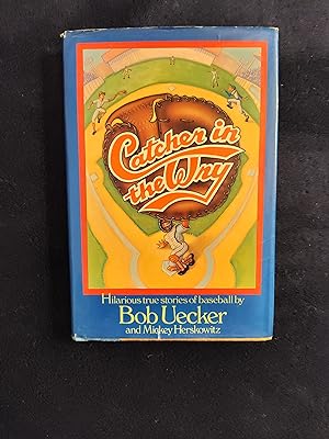 bob uecker - catcher wry - First Edition - AbeBooks
