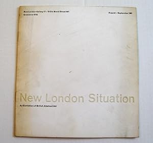 New London Situation : An Exhibition of British Abstract Art. New London gallery August-September...