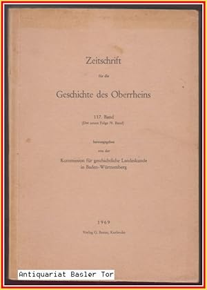 Imagen del vendedor de Zeitschrift fr die Geschichte des Oberrheins. 117. Band (Der neuen Folge 78. Band) a la venta por Antiquariat Basler Tor