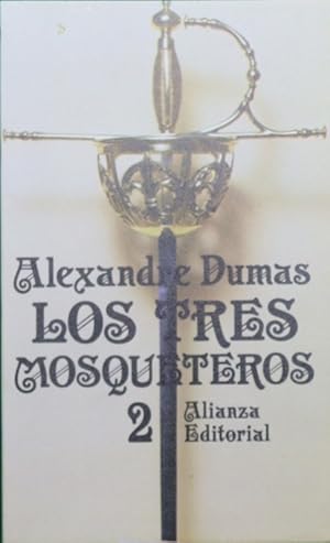 Imagen del vendedor de Los tres mosqueteros (2) a la venta por Librera Alonso Quijano