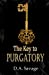 Seller image for The Key to Purgatory [Soft Cover ] for sale by booksXpress