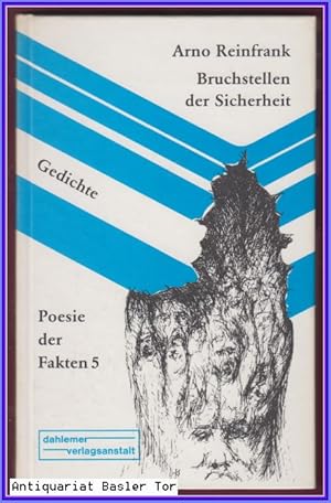 Imagen del vendedor de Bruchstellen der Sicherheit. Gedichte. a la venta por Antiquariat Basler Tor