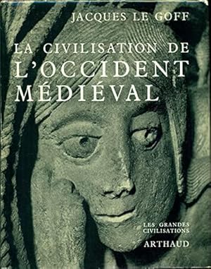 Seller image for La Civilisation de l'Occident mdival. for sale by JLG_livres anciens et modernes