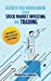 Bild des Verkufers fr Secrets You Never Knew About Stock Market Investing and Trading: Earn more by doing less in the stock market. [Soft Cover ] zum Verkauf von booksXpress