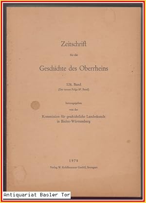 Imagen del vendedor de Zeitschrift fr die Geschichte des Oberrheins. 126. Band (Der neuen Folge 87. Band) a la venta por Antiquariat Basler Tor