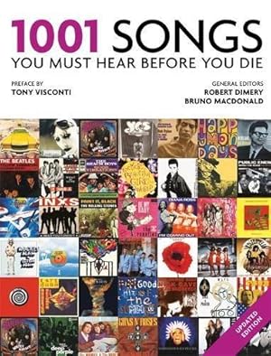 Immagine del venditore per 1001 Songs: You Must Hear Before You Die venduto da WeBuyBooks