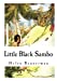 Seller image for Little Black Sambo (Classic Books) [Soft Cover ] for sale by booksXpress