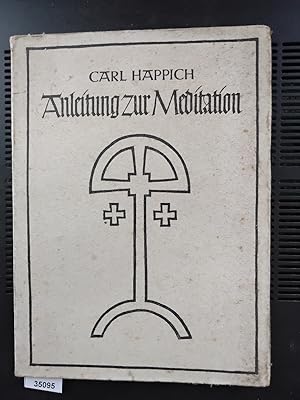 Anleitung zur Meditation