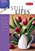 Bild des Verkufers fr Still Lifes: Master the basic theories and techniques of painting still lifes in acrylic (Acrylic Made Easy) [Soft Cover ] zum Verkauf von booksXpress