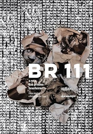 Seller image for BR 111. A Rota das Prises Brasileiras for sale by Livraria Ing