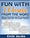 Seller image for Fun With Words From the Word [Soft Cover ] for sale by booksXpress