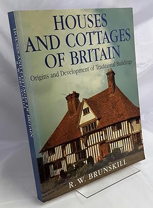 Houses and Cottages of Britain: Origins and Development of Traditonal Buildings.