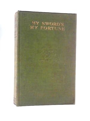 Seller image for My Sword's Fortune for sale by World of Rare Books