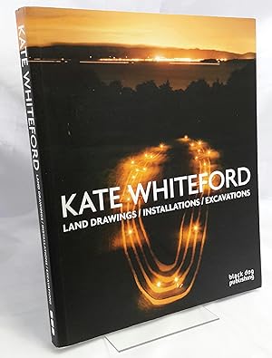 Seller image for Kate Whiteford: Land Drawings/Installations/Excavations. for sale by Addyman Books