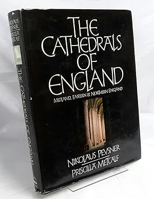 The Cathedrals of England. Midland, Eastern & Northern England.