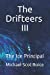 Immagine del venditore per The Drifteers III: The Ice Principal [Soft Cover ] venduto da booksXpress