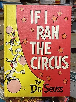 Seller image for If I Ran the Circus for sale by Chamblin Bookmine