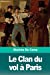 Seller image for Le Clan du vol à Paris (French Edition) [Soft Cover ] for sale by booksXpress