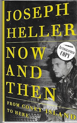 Now and Then: From Coney Island to Here (Signed Edition)