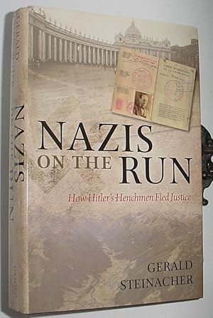 Immagine del venditore per Nazis on the Run, How Hitler's Henchmen Flad Justice venduto da R Bryan Old Books