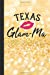 Image du vendeur pour Texas Glam-Ma: Blank Lined Notebook Journal for Fabulous Grandmother [Soft Cover ] mis en vente par booksXpress