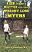 Immagine del venditore per Size Doesn't Matter: And Other Weight Loss Myths [Soft Cover ] venduto da booksXpress