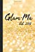 Image du vendeur pour Glam-Ma Est. 2018: Blank Lined Notebook Journal for Fabulous Grandmother [Soft Cover ] mis en vente par booksXpress