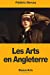 Bild des Verkufers fr Les Arts en Angleterre (French Edition) [Soft Cover ] zum Verkauf von booksXpress