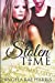 Seller image for Stolen Time (The Time Series) [Soft Cover ] for sale by booksXpress