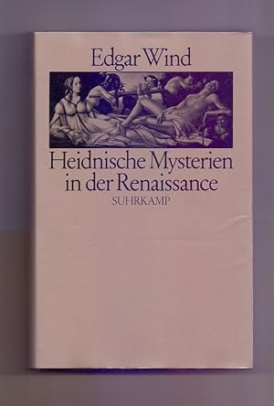 Imagen del vendedor de Heidnische Mysterien in der Renaissance. a la venta por Die Wortfreunde - Antiquariat Wirthwein Matthias Wirthwein