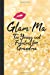 Image du vendeur pour Glam-Ma Too Young and Fabulous for Grandma: Blank Lined Notebook Journal for Fabulous Grandmother [Soft Cover ] mis en vente par booksXpress