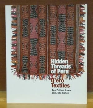 Seller image for Hidden Threads of Peru : Q'ero Textiles for sale by Moe's Books