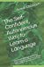 Seller image for The Self-Confident, Autonomous Way to Learn a Language: How People with High Self-Esteem Learn Languages Fast and How People with Learner Autonomy Learn Faster! [Soft Cover ] for sale by booksXpress