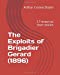 Imagen del vendedor de The Exploits of Brigadier Gerard (1896): 17 historical short stories [Soft Cover ] a la venta por booksXpress