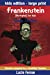 Seller image for Frankenstein (Illustrated) for kids: Adapted for kids aged 9-11 Grades 4-7, Key Stages 2 and 3 by Lazlo Ferran (Classics Adapted by a Qualified Teacher) [Soft Cover ] for sale by booksXpress